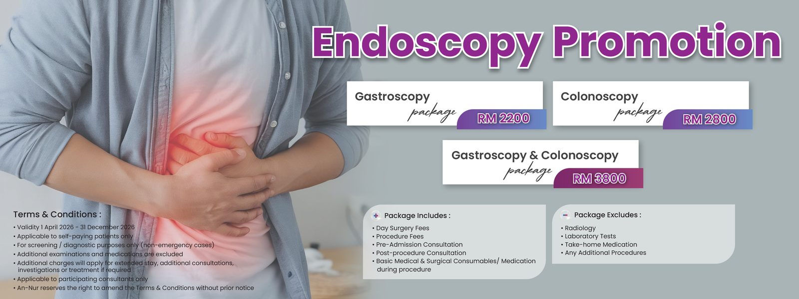 Endoscopy Promotion — Gastroscopy RM2200, Colonoscopy RM2800, Combo RM3800