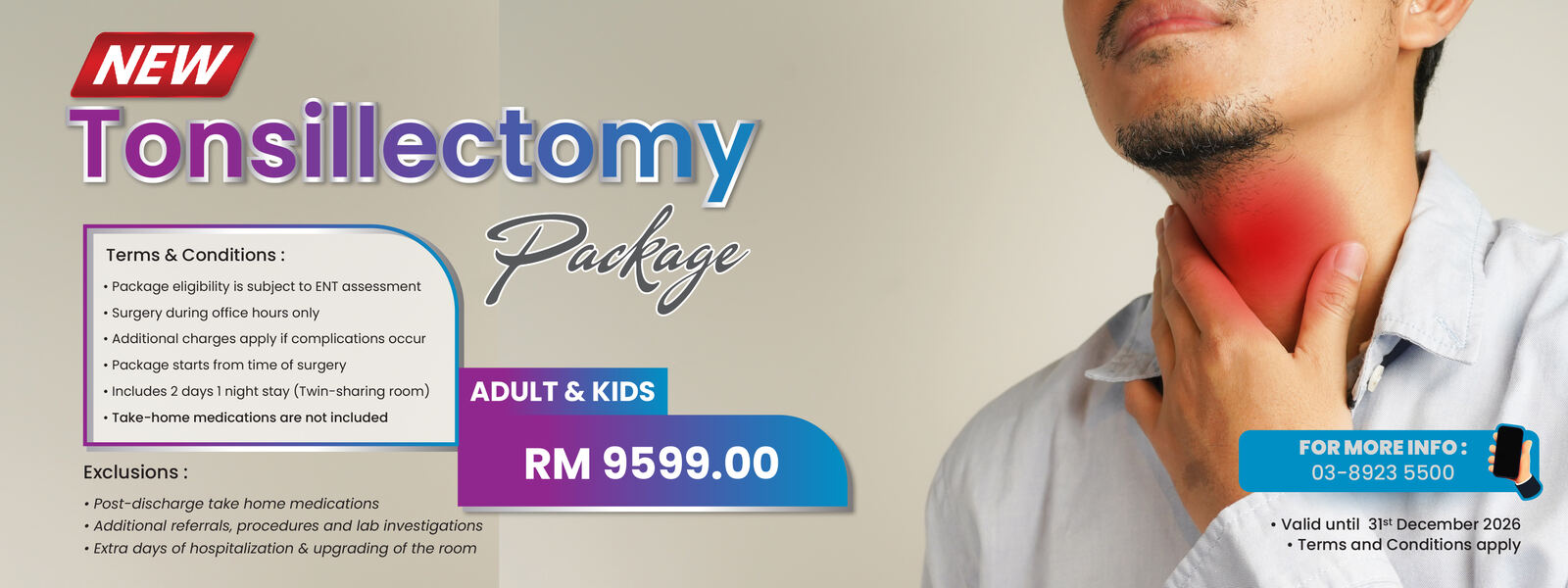 Tonsillectomy Package Adult & Kids — RM9599 termasuk 2 hari 1 malam